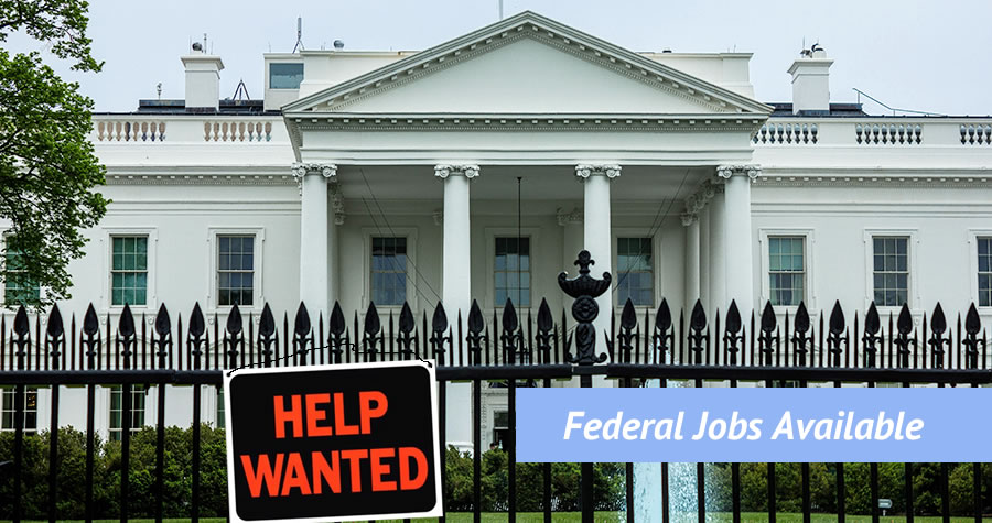Federal Jobs are Available